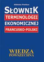 Sownik Terminologii Ekonomicznej Francusko-polski