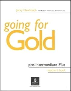 Going For Gold Pre-intermediate Plus - Książka Nauczyciela