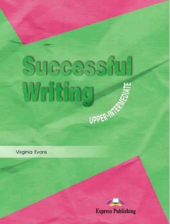 Successful Writing Upper-intermediate Students Book