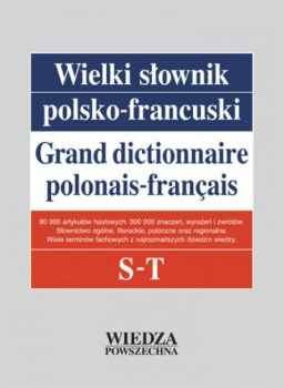 Wielki Sownik Polsko-francuski Tom 4 /s-t/