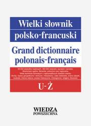 Wielki Słownik Polsko-francuski Tom 5 /u-ż/