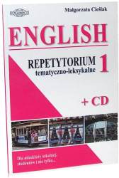 English Repetytorium Tematyczno-leksykalne 1 + Cd