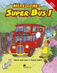 Here Comes Superbus 1 Książka Nauczyciela