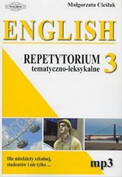 English Repetytorium Tematyczno-leksykalne 3 + Cd