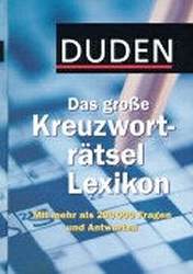 Duden Das Grosse Kreuzwortratsel Lexikon