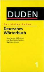 Der Kleine Duden 1 Deutches Worterbuch