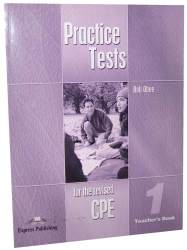 CPE Practice Tests For The Revised CPE 1 Teachers Book (overprinted)