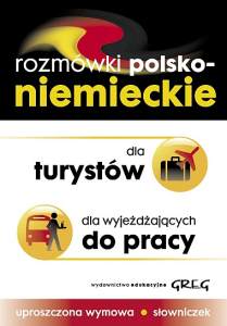 Rozmwki Polsko-niemieckie Dla Turystw Dla Wyjedzajcych Do Pracy