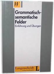 Grammatisch-semantische Felder