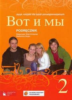 Wot i my 2 Podręcznik do języka rosyjskiego