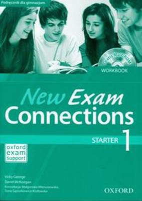 New Exam Connections 1 Zeszyt Ćwiczeń