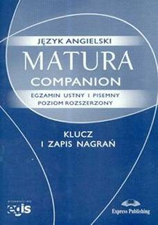 Matura Companion Egzamin Ustny i Pisemny Poziom Rozszerzony Klucz i Zapis Nagrań