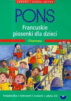 Francuskie Piosenki Dla Dzieci W Wieku 4-9 Lat