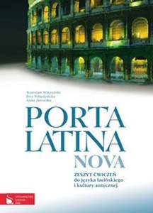 Porta Latina Nova Zeszyt wicze Do Jzyka aciskiego i Kultury Antycznej