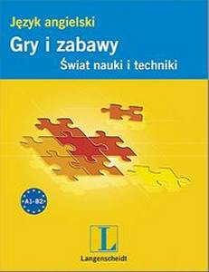 Gry i Zabawy Język Angielski - świat Nauki i Techniki