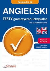 Angielski Testy Gramatyczno-leksykalne Poziom C1-C2