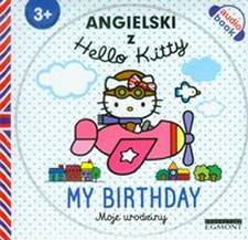 Angielski z Hello Kitty Moje Urodziny Audiobook