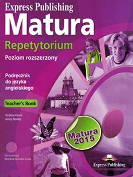 Matura Repetytorium Poziom rozszerzony matura od 2015 książka nauczyciela