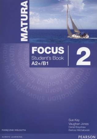 Matura Focus 2 Podręcznik wieloletni