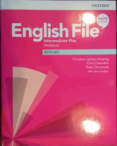 English File Fourth Edition Intermediate Plus Zeszyt ćwiczeń z odpowiedziami