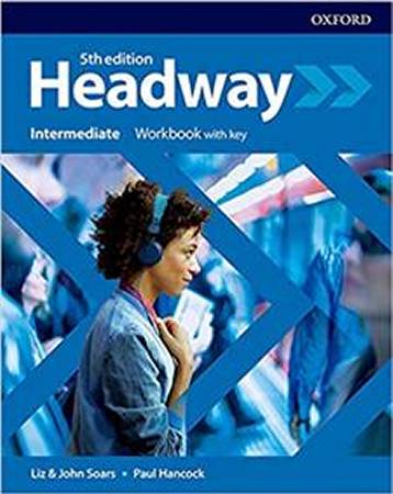 Headway Fifth Edition Intermediate Workbook with Key
