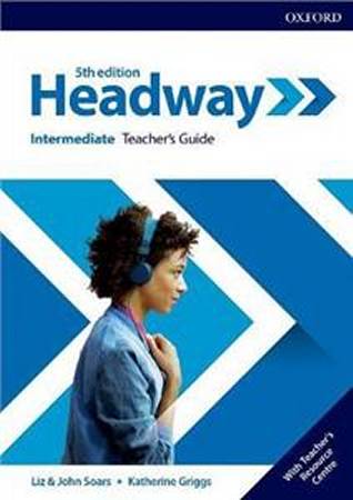 Headway Fifth Edition Intermediate Teachers Guide with Teachers Resource Center