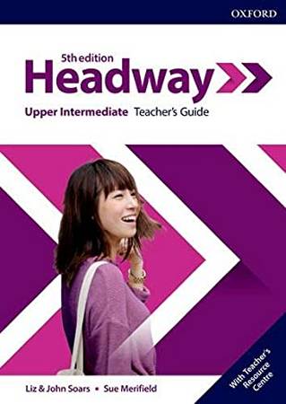 Headway Fifth Edition Upper-intermediate Teachers Guide with Teachers Resource Center
