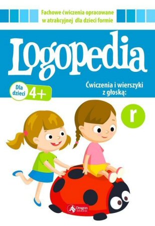 Logopedia - Ćwiczenia i wierszyki z głoską r