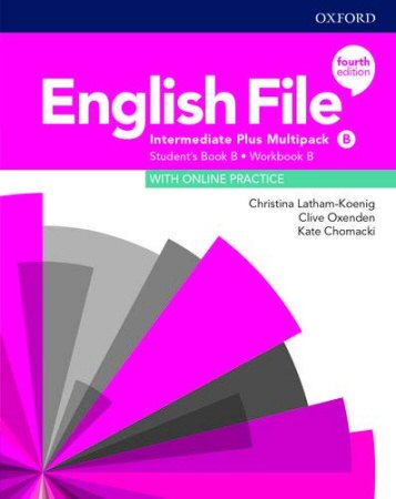 English File Fourth Edition Intermediate Plus Multipack B (with Online Practice)